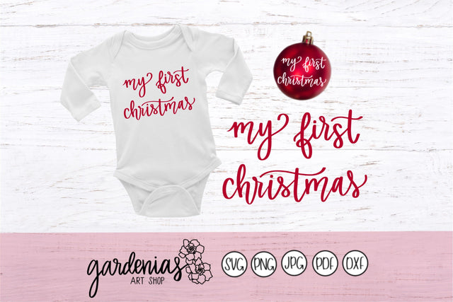 My First Christmas SVG Gardenias Art Shop 