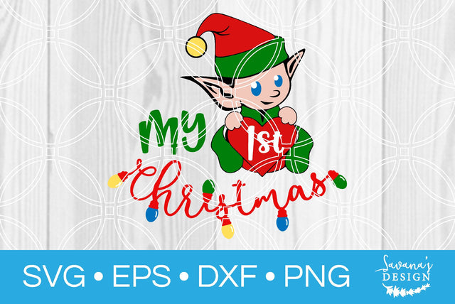 My First Christmas SVG SavanasDesign 