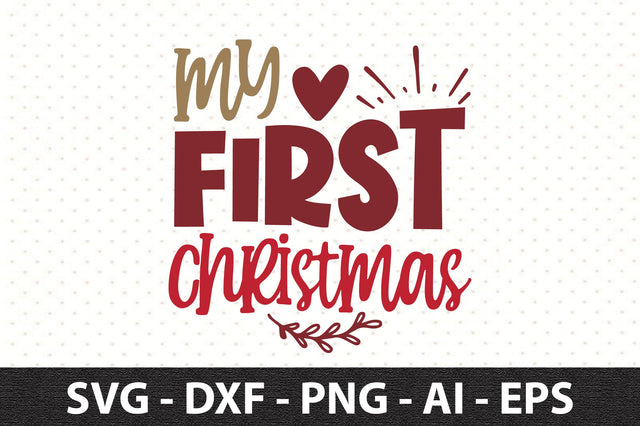 my first christmas svg SVG orpitasn 