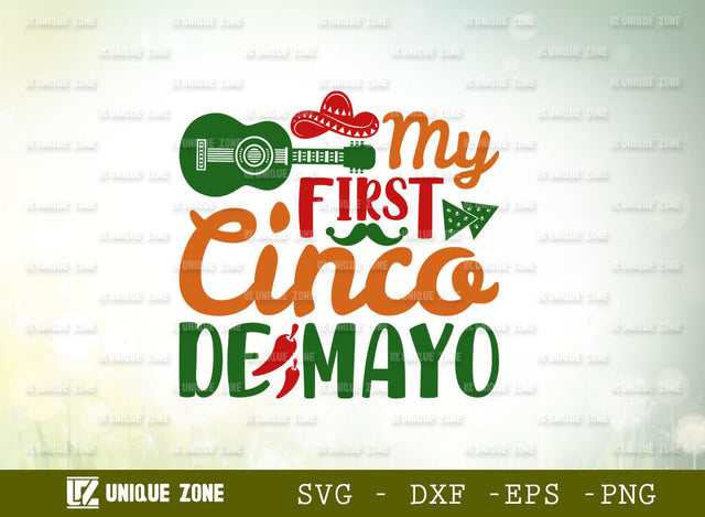 My First Cinco De Mayo SVG Cut Fil | Bachelorette Party Svg | Mexican Hat Svg | Sombrero Svg | Spanish Festival Svg | Margarita Lover Svg SVG Unique Zone 