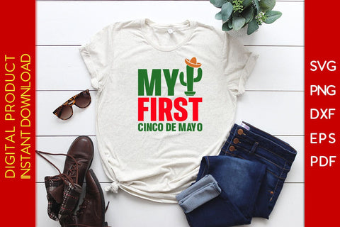 My First Cinco De Mayo SVG PNG PDF Cut File SVG Creativedesigntee 