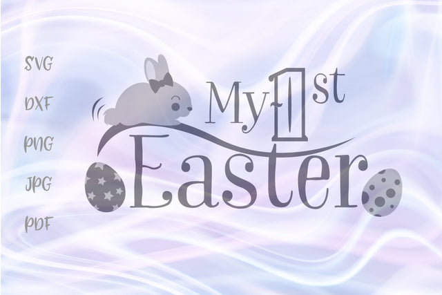 My First Easter Baby Girl SVG, PNG, DXF, PDF, JPG SVG Digitals by Hanna 