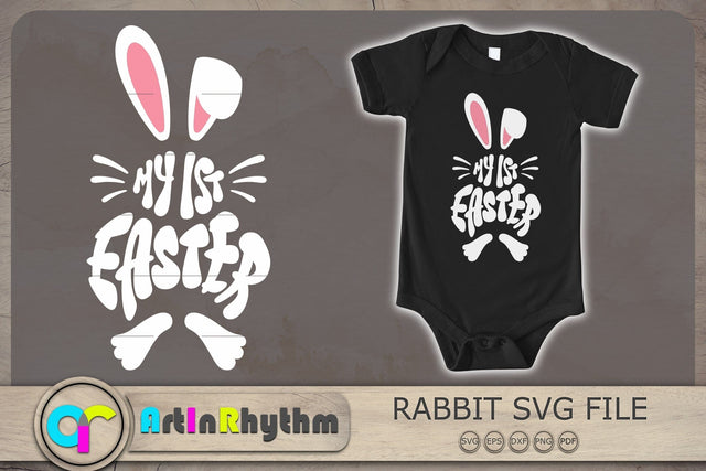 My First Easter Svg, Easter Svg, Happy Easter Svg, Baby Svg, Bunny Svg SVG Artinrhythm shop 