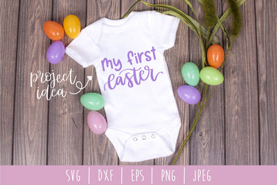 My First Easter SVG SavoringSurprises 