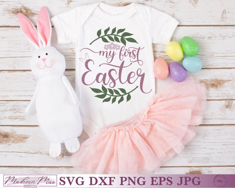 My First Easter SVG SVG Madison Mae Designs 