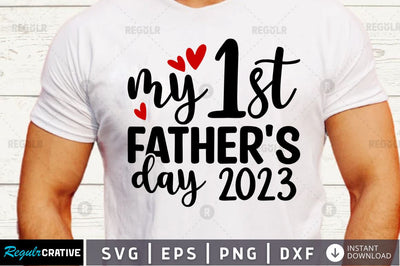 My first fathers day 2023 SVG SVG Regulrcrative 