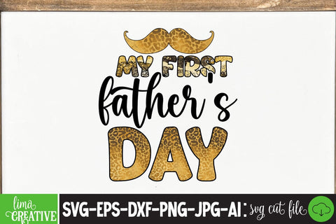 My First Fathers Day Sublimation PNG, Father's Day PNG Sublimation,Sublimation BUndle,Dad Bundle Qutes Sublimation Insomnia Std 