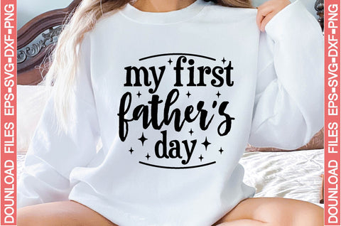 my first father's day SVG farhad farhad 