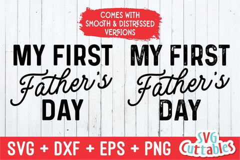 My First Father's Day SVG Svg Cuttables 