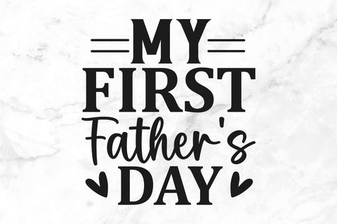 My first fathers day SVG SVG Regulrcrative 