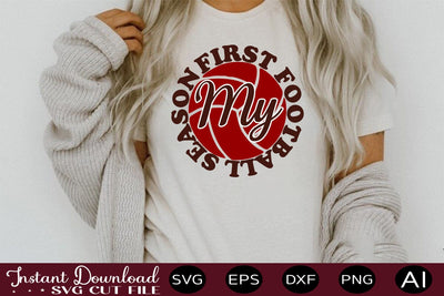 My First Football Season svg SVG designmaster24 