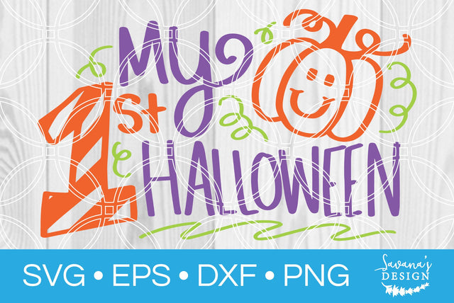 My First Halloween SVG SavanasDesign 
