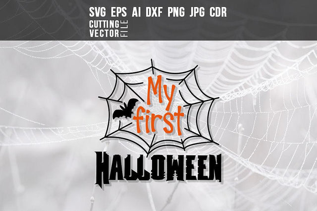 My First Halloween SVG SVG VectorSVGdesign 