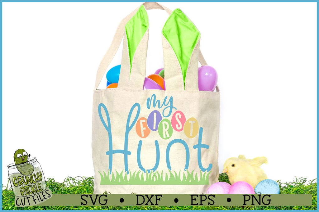 My First Hunt Easter SVG File - So Fontsy