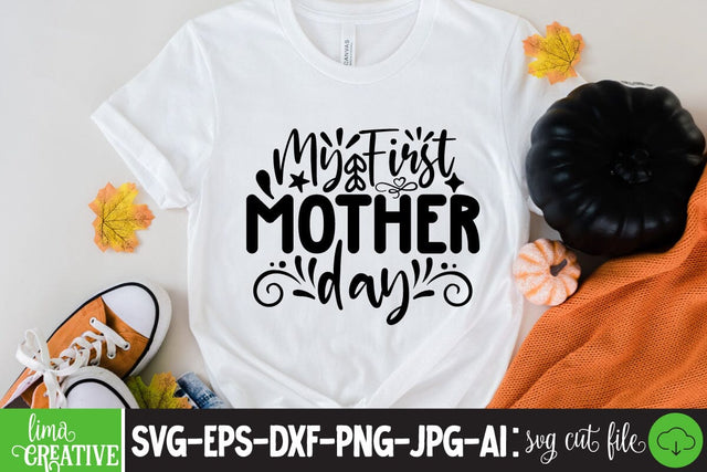 My First Mother Day SVG Cute File SVG Insomnia Std 