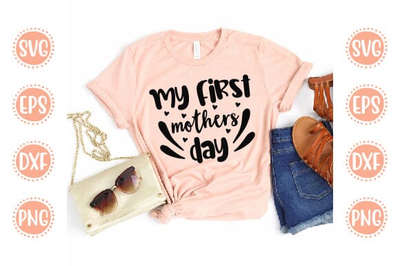 My first mothers day Mother SVG Cut File | Mom Mummy Mama Mother Quotes SVG SVG SH_Tee store 