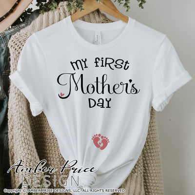 My first mother's day SVG | Mother's Day Day Pregnancy SVG PNG DXF | Mother's Day shirt SVG file | Mother's Day Maternity SVG | amberpricedesign.com SVG Amber Price Design 