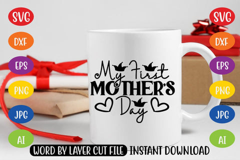 My First Mother's Day SVG SVG MStudio 