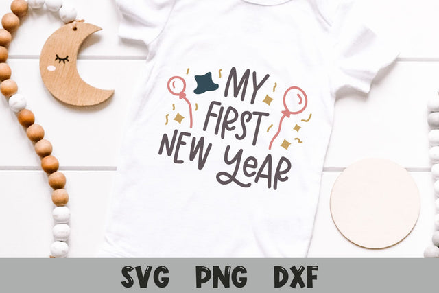 My First New Year | Baby New Year SVG SVG Shine Green Art 