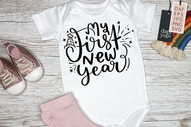 My First New Year SVG SVG dapiyupi store 