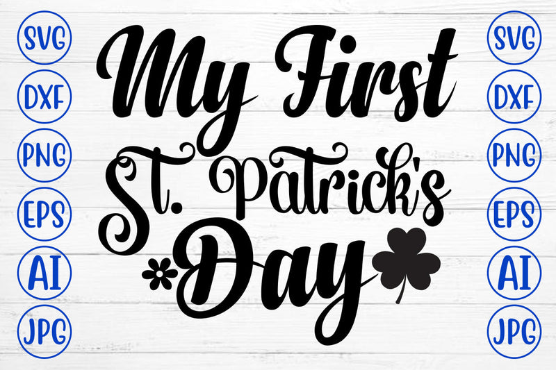 My First St. Patrick’s Day SVG Cut File SVG Syaman 
