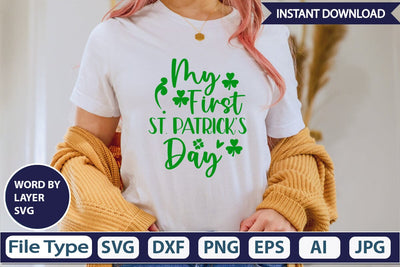 My First St. Patrick’s Day SVG Cut File SVGs,Quotes and Sayings,Food & Drink,On Sale, Print & Cut SVG DesignPlante 503 