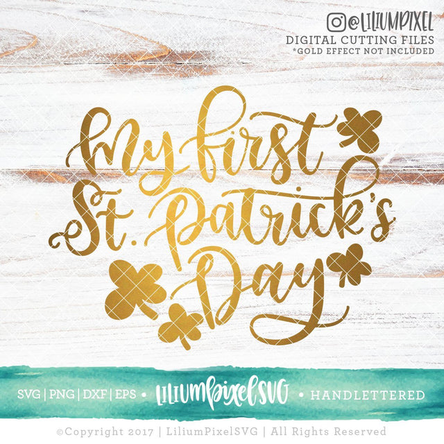 My First St Patricks Day SVG Lilium Pixel SVG 