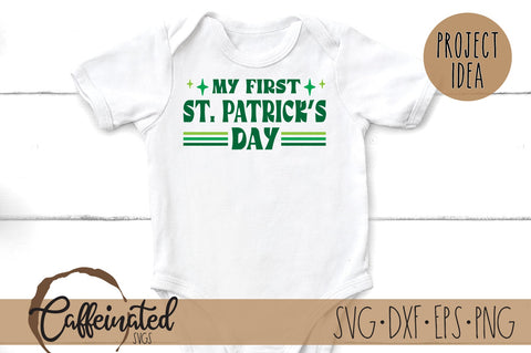 My First St. Patrick's Day SVG SVG Caffeinated SVGs 