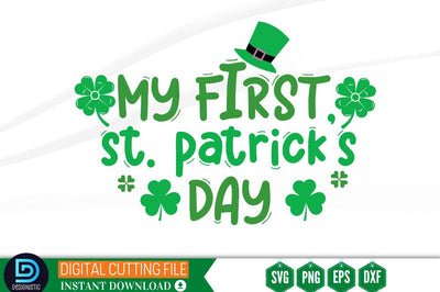 My first st. patrick's day SVG SVG DESIGNISTIC 