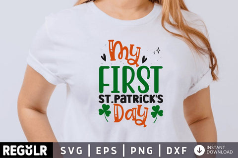 My first st.patrick's day SVG SVG Regulrcrative 