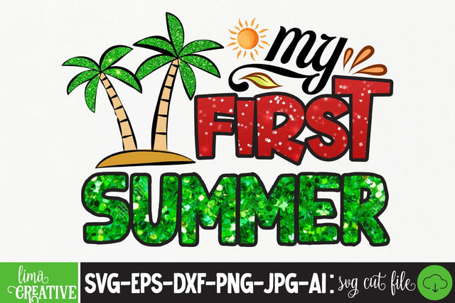 My First Summer Summer Sublimation PNG,Sublimation PNG,Summer Sublimation PNG, Sublimation Design, T-shirt Design, Summer Sublimation Qutest Sublimation Insomnia Std 