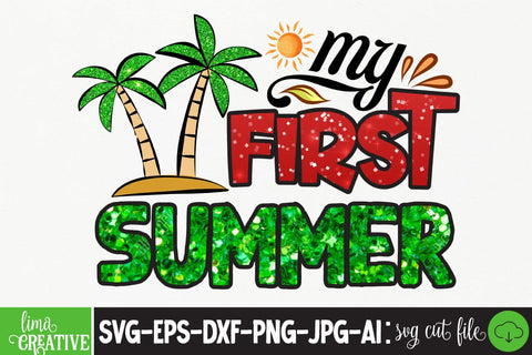 My First Summer Summer Sublimation PNG,Sublimation PNG,Summer Sublimation PNG, Sublimation Design, T-shirt Design, Summer Sublimation Qutest Sublimation Insomnia Std 