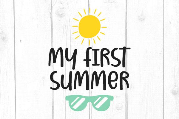 My First Summer Svg SVG cricutfilesmg 