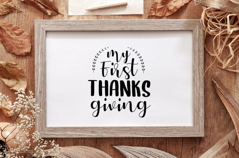 My First Thanksgiving Day SVG Design SVG futivesvg 
