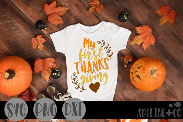My first Thanksgiving SVG Adeline&co 