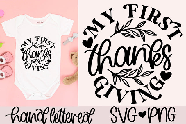 My first Thanksgiving svg, baby thanksgiving svg, little turkey svg, 1st thanksgiving svg, handlettered svg, fall baby svg, thanksgiving svg SVG AnitaAlyiaLettering 