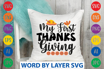 My First Thanksgiving SVG CUT FILE SVG Rafiqul20606 