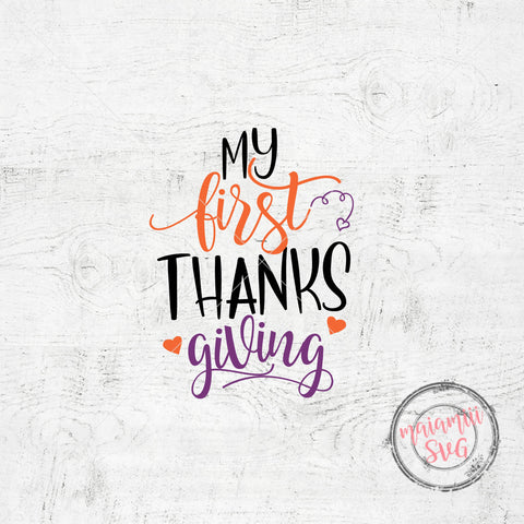 My First Thanksgiving Svg, My 1st Thanksgiving, Baby Turkey Svg, 1st Thanksgiving, Fall Baby Onesie, Turkey Svg SVG MaiamiiiSVG 