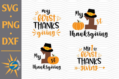 My First Thanksgiving SVG, PNG, DXF Digital Files Include SVG SVGStoreShop 