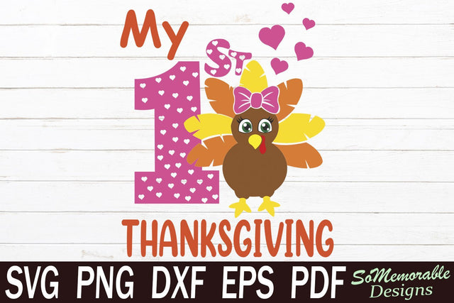 My First Thanksgiving SVG SoMemorableDesigns 