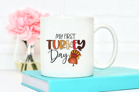 My First Turkey Day, Thanksgiving PNG Sublimation CraftLabSVG 