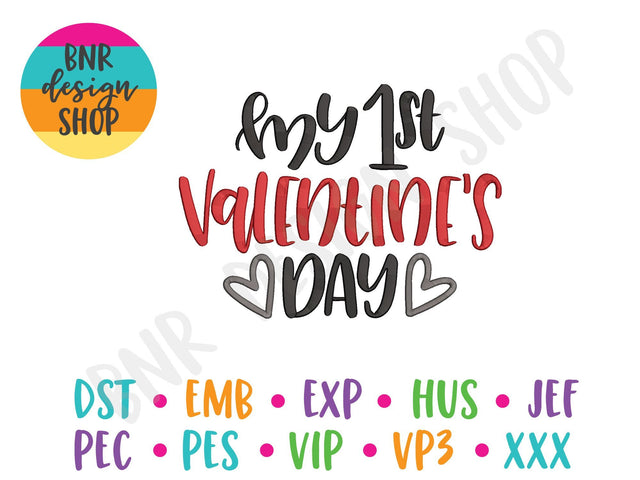 My First Valentine's Day Machine Embroidery Design Embroidery/Applique BNRDesignShop 