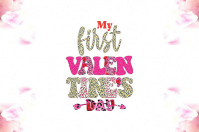My First Valentine's Day Sublimation Sublimation Jagonath Roy 