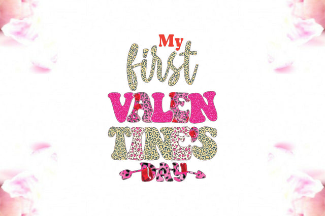 My First Valentine's Day Sublimation Sublimation Jagonath Roy 