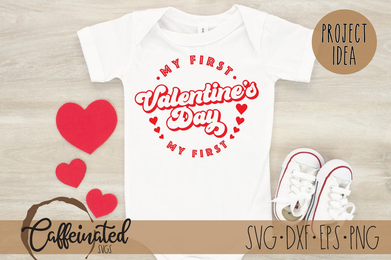 My First Valentine's Day svg SVG Caffeinated SVGs 