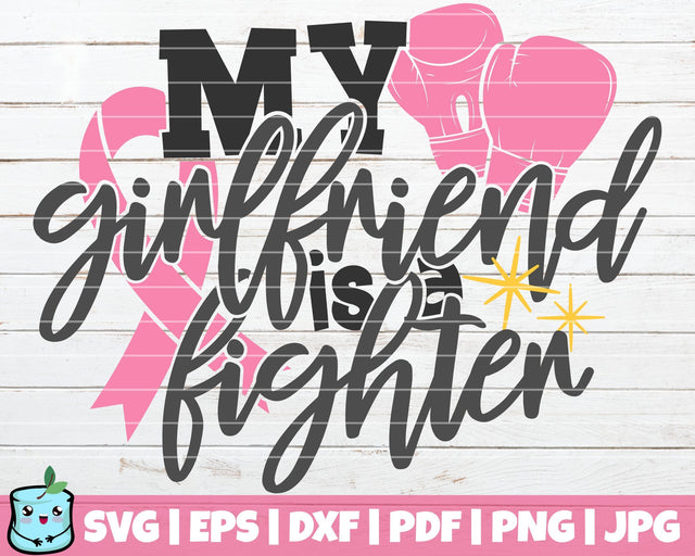 My Girlfriend Is A Fighter SVG MintyMarshmallows 