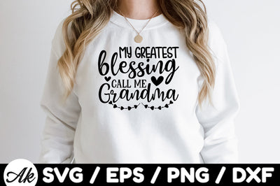 My greatest blessing call me grandma svg SVG akazaddesign 