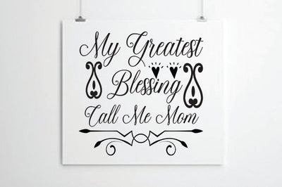 My Greatest Blessing Call Me Mom SVG thesvgfactory 