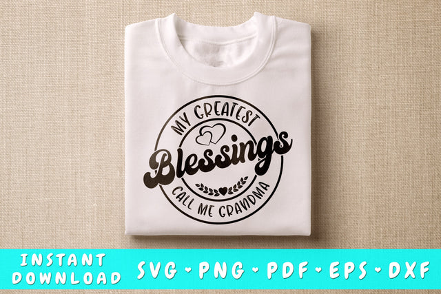 My Greatest Blessings Call Me Grandma SVG SVG HappyDesignStudio 