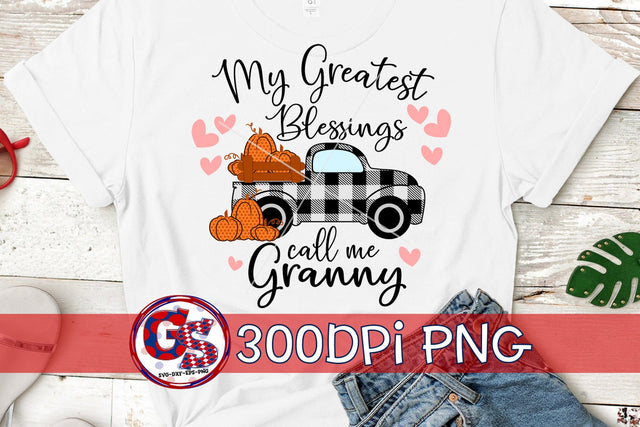 My Greatest Blessings Call Me Granny PNG for Sublimation Sublimation Greedy Stitches 